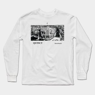 Quincy Massachusetts Long Sleeve T-Shirt